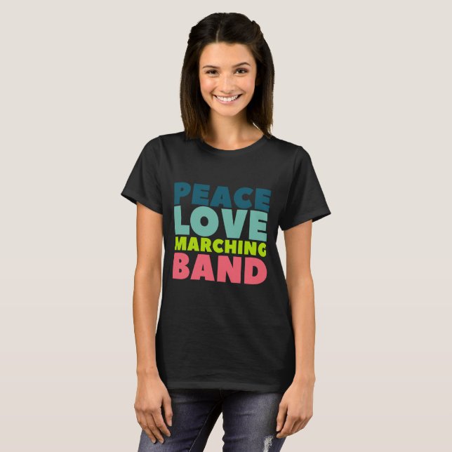 T-shirt Peace Love Marching (Devant entier)