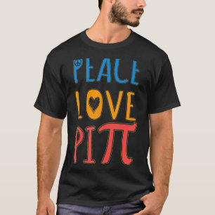 T-shirt Peace Love Pi Happy Pi Day Enseignant Math Hommes 
