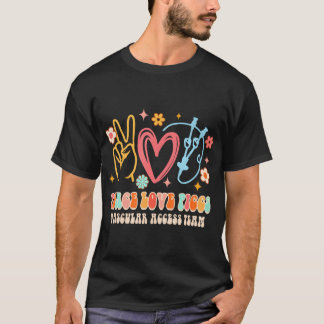 T-shirt Peace Love PICCS Équipe d'accès vasculaire Infirmi