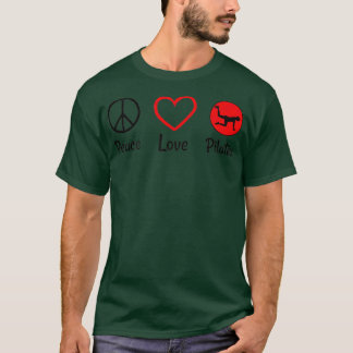 T-shirt Peace Love Pilates Pilates Lover I Love Pilates 2