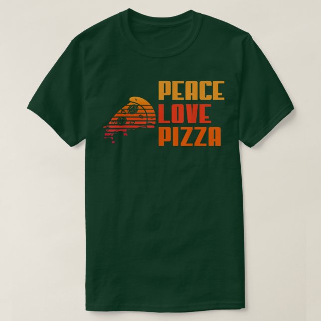 T-shirt Peace Love Pizza Lovers I Love Pizza2662 (Design devant)