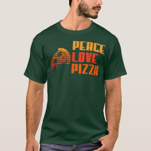T-shirt Peace Love Pizza Lovers I Love Pizza2662