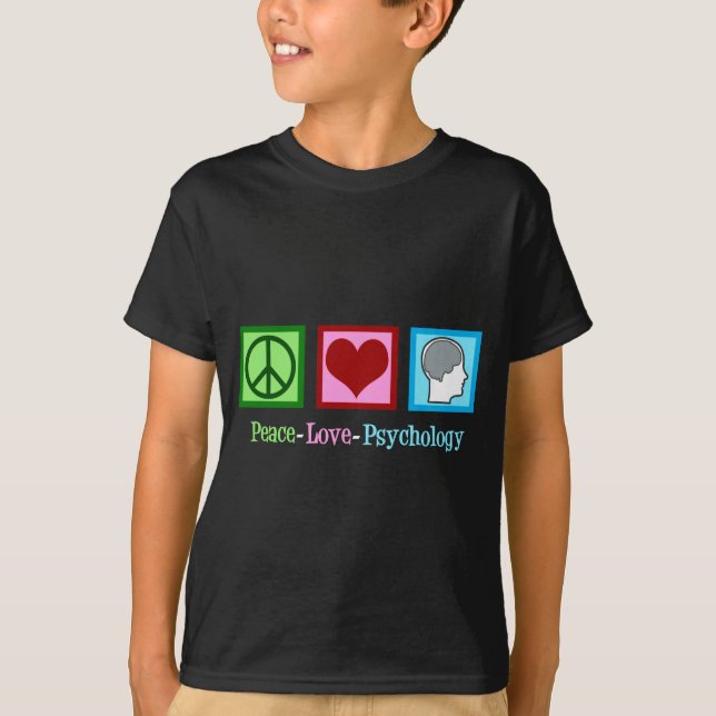 T-shirt Peace Love Psychology Cute Psychologist  (Devant)