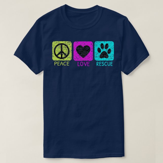 T-shirt Peace Love Rescue Dogs Distressed  Animal Lovers  (Design devant)