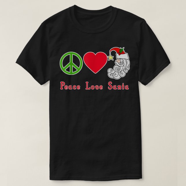 T-shirt Peace Love Santa Claus VACANCES  (Design devant)