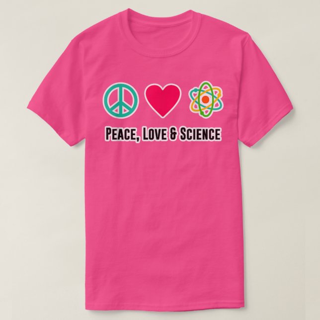 T-shirt Peace Love Science Physics Student Teacher Gift Fu (Design devant)