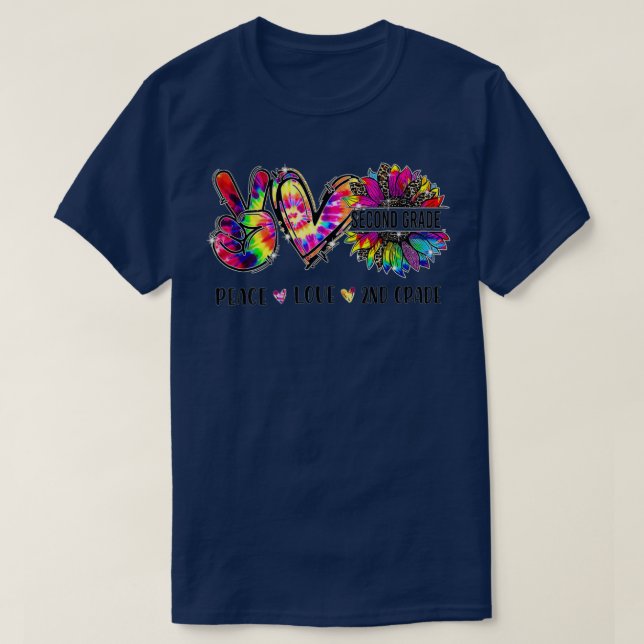 T-shirt Peace Love Second Grade Funny Tie Dye Student Teac (Design devant)
