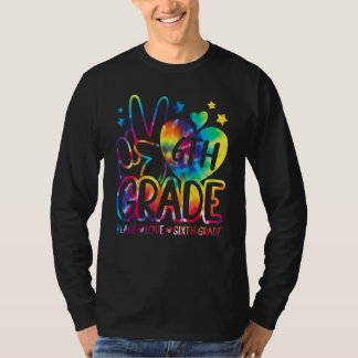 T-shirt Peace Love Sixième année Retour à l'équipe scolair