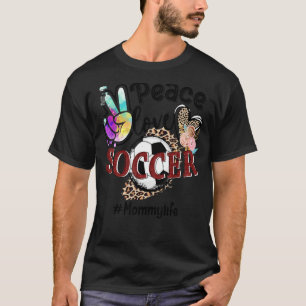 T-shirt Peace Love Soccer Maman Vie Maman Grand-mère Leopa