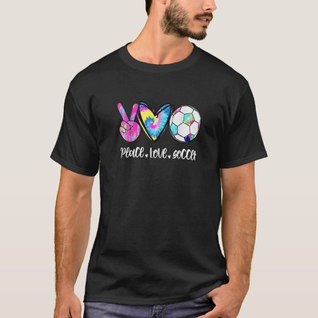 T-shirt Peace Love Soccer Tie Dye Cute Soccer (Devant)
