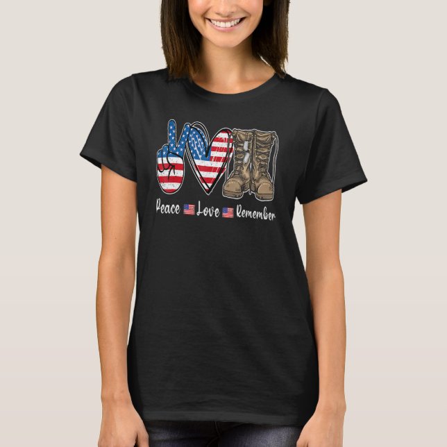 T-shirt Peace Love Souvenez-vous des bottes de combat Usa  (Devant)
