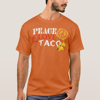 T-shirt Peace Love Tacos Cuisine mexicaine Lover Cinco de