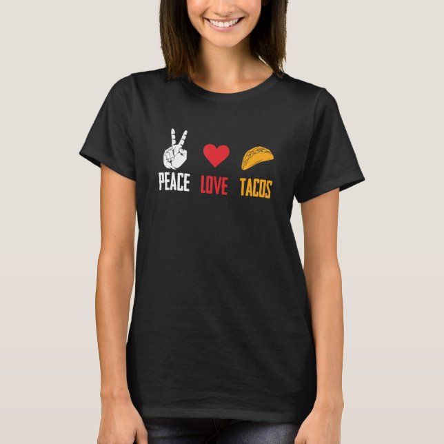 T-shirt Peace love tacos grand design graphique (Devant)