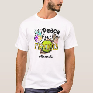 T-shirt Peace Love Tennis Mama Life Maman Grand-mère Leopa