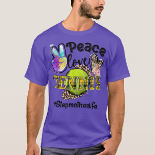 T-shirt Peace Love Tennis Stepmère Life Maman Grand-mère L