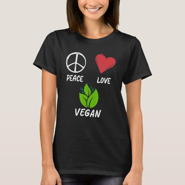 T-shirt Peace Love Vegan Pacifist Animal Végétari (Devant)