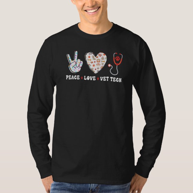 T-shirt Peace Love Vet Tech Veterinarian Veterinary Techni (Devant)