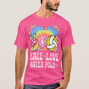 T-shirt Peace Love Water Polo Lover 60S Les années 70 Hipp