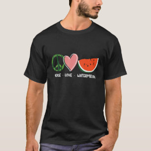 T-shirt Peace Love Watermelon Happy Watermelon Day