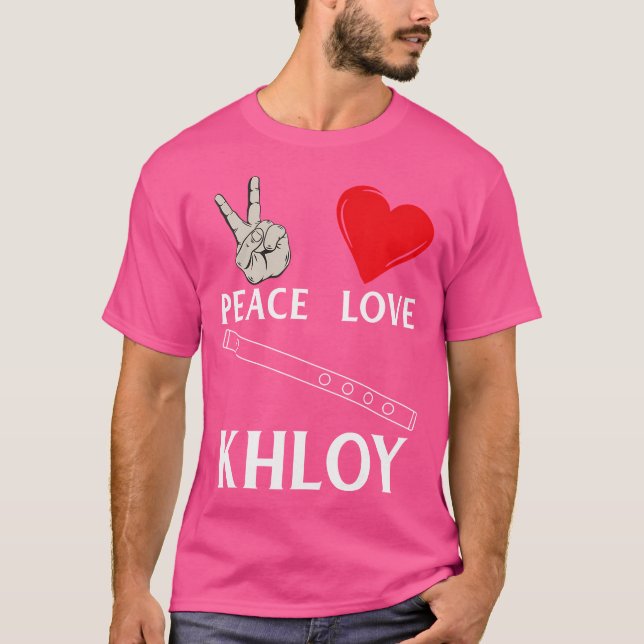 T-shirt Peace Loy Khloy Flute instrument de musique Khloy  (Devant)