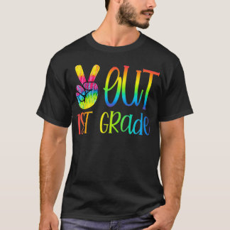 T-shirt Peace Out 1Ème Année Classe De Graduation De Teint