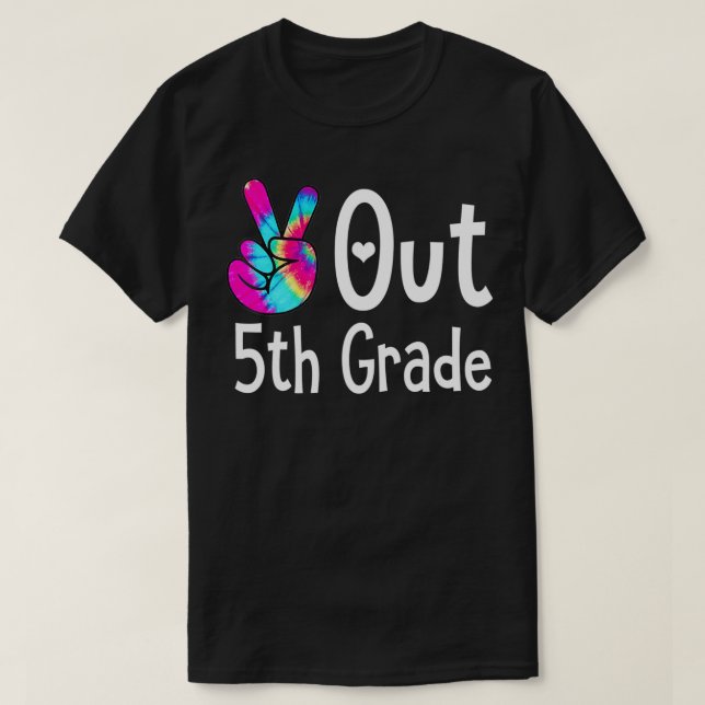T-shirt Peace Out 5e année Tie Dye Graduation Dernier jour (Design devant)