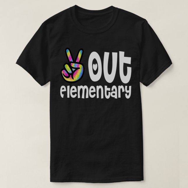 T-shirt Peace Out Élémentaire Tie Dye Classe De Diplôme De (Design devant)