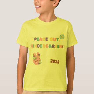 T-shirt Peace Out Kindergarten Graduation Shirt - 2025