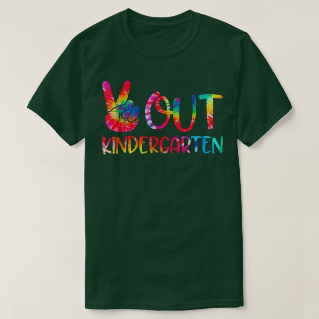 T-shirt Peace Out Kindergarten Tie Dye Jote Jour Dernier D (Design devant)