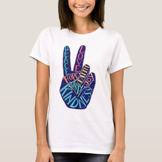 T-shirt Peace Sign Love Faith Humanity Joy Kindness Hope (Devant)