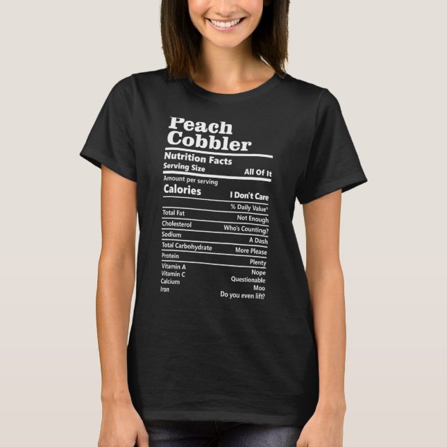 T-shirt Peach Cobbler Nutrition Fiches Aliments Calorie Ét (Devant)