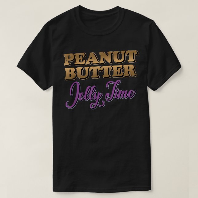 T-shirt Peanut Butter Jelly Time BFF Love Match Perfect  (Design devant)