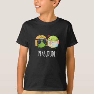 T-shirt Peas Dude Funny Hippie Pea Pun Dark BG