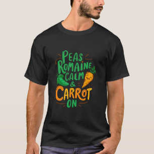 T-shirt Peas Romaine Carotte Calme Sur Fantaisie Veggie Ve