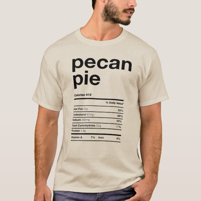 T-shirt Pecan Pie Nutrition Faits (Devant)