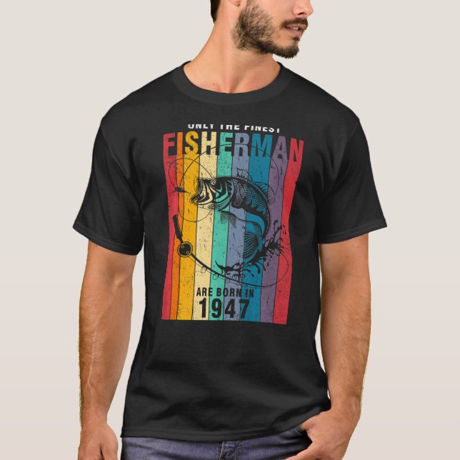 T-shirt Pêche 1947 75e anniversaire 96 ans Pêcheur (Devant)