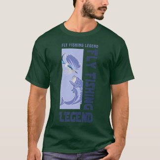 T-shirt Pêche à la mouche Légende Pêcheur pêcheur pêcheur