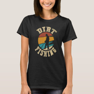 T-shirt Pêche à la saleté pour une femme détecteur de méta