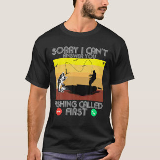 T-shirt Pêche appelée poing Je ne peux pas répondre à vous