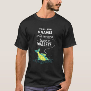 T-shirt Pêche au Doré Pun : Jusqu'à ce que quelqu'un perde