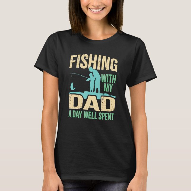 T-shirt Pêche avec papa  Fils et filles de l'équipe de pêc (Devant)