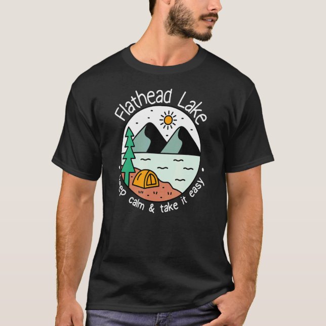 T-shirt Pêche Bateau Camping   Prenez-le Facile Flathead L (Devant)