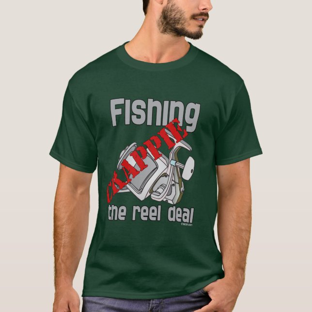 T-shirt Pêche Crappie Le Reel Deal Sérieux Pêche (Devant)