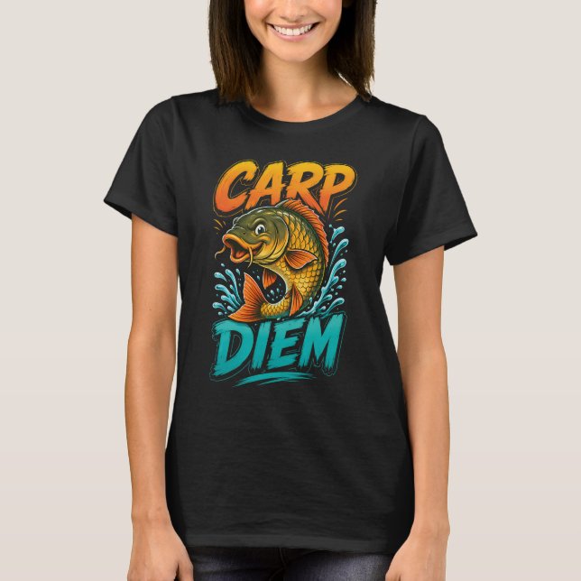 T-shirt Pêche drôle de carpe diem (Devant)