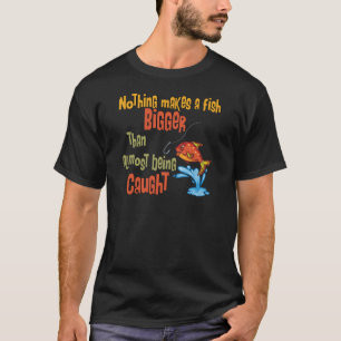 T-shirt Pêche drôle - presque attrapée