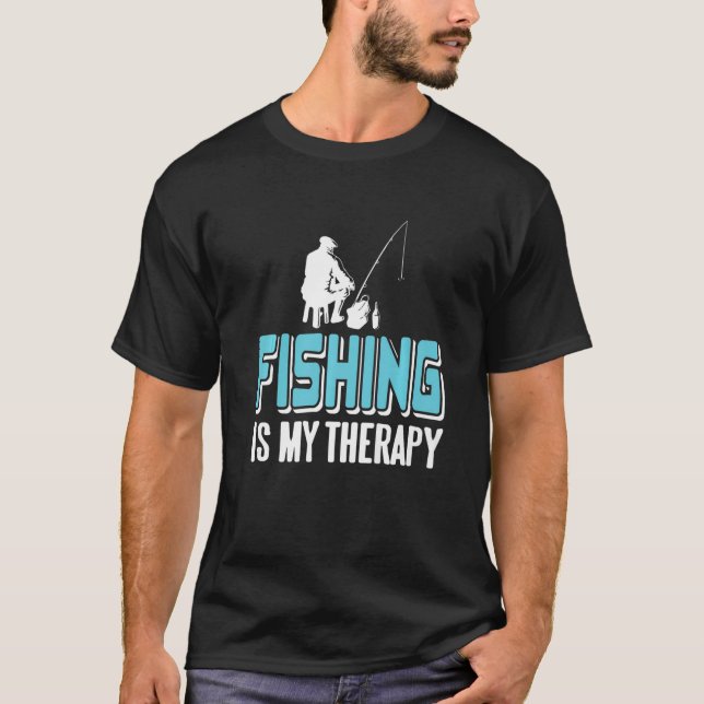 T-shirt Pêche Est Ma Thérapie Conception De Pêche Awesome  (Devant)