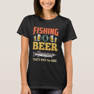 T-shirt PÊCHE ET BIÈRE C'EST POURQUOI JE SUIS ICI Drôle de