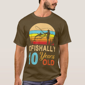 T-shirt Pêche Fisher O'poisson 10 ans heureux naissance