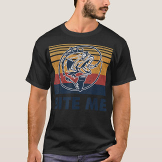 T-shirt Pêche Hotte Bite Me Bass Catfish Pike Pêcheur F