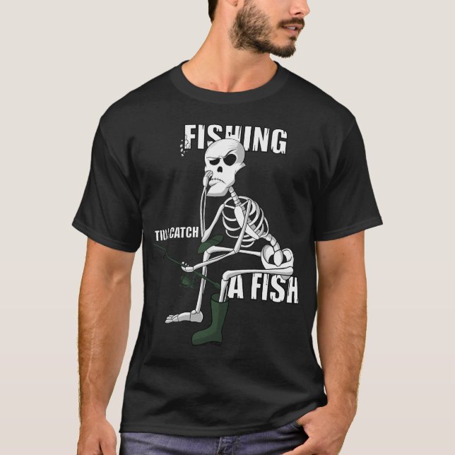 T-shirt Pêche jusqu'à ce que je attrape un poisson (Devant)